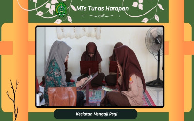 Program Mengaji Pagi Mts Tunas Harapan